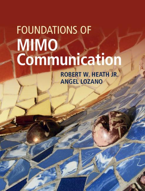 Cover: 9780521762281 | Foundations of MIMO Communication | Robert W. Heath Jr. (u. a.) | Buch