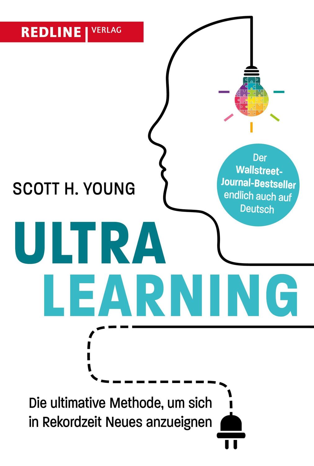 Cover: 9783868819748 | Ultralearning | Scott H. Young | Taschenbuch | 368 S. | Deutsch | 2024