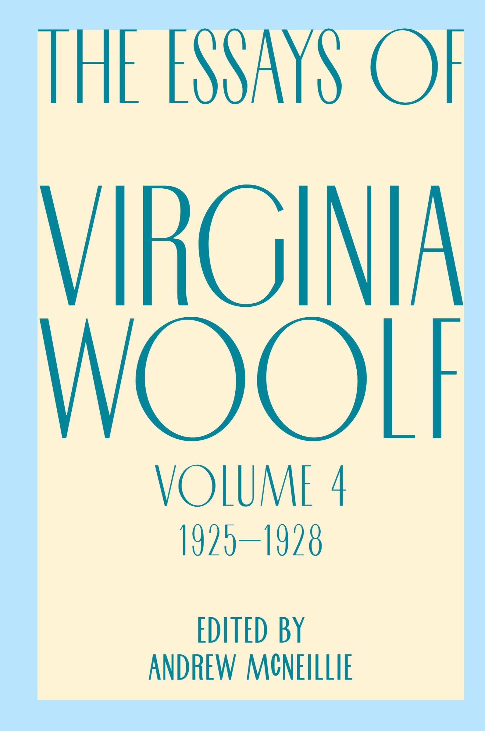 Cover: 9780156035224 | Essays of Virginia Woolf, Vol. 4, 1925-1928 | V. Woolf (u. a.) | Buch