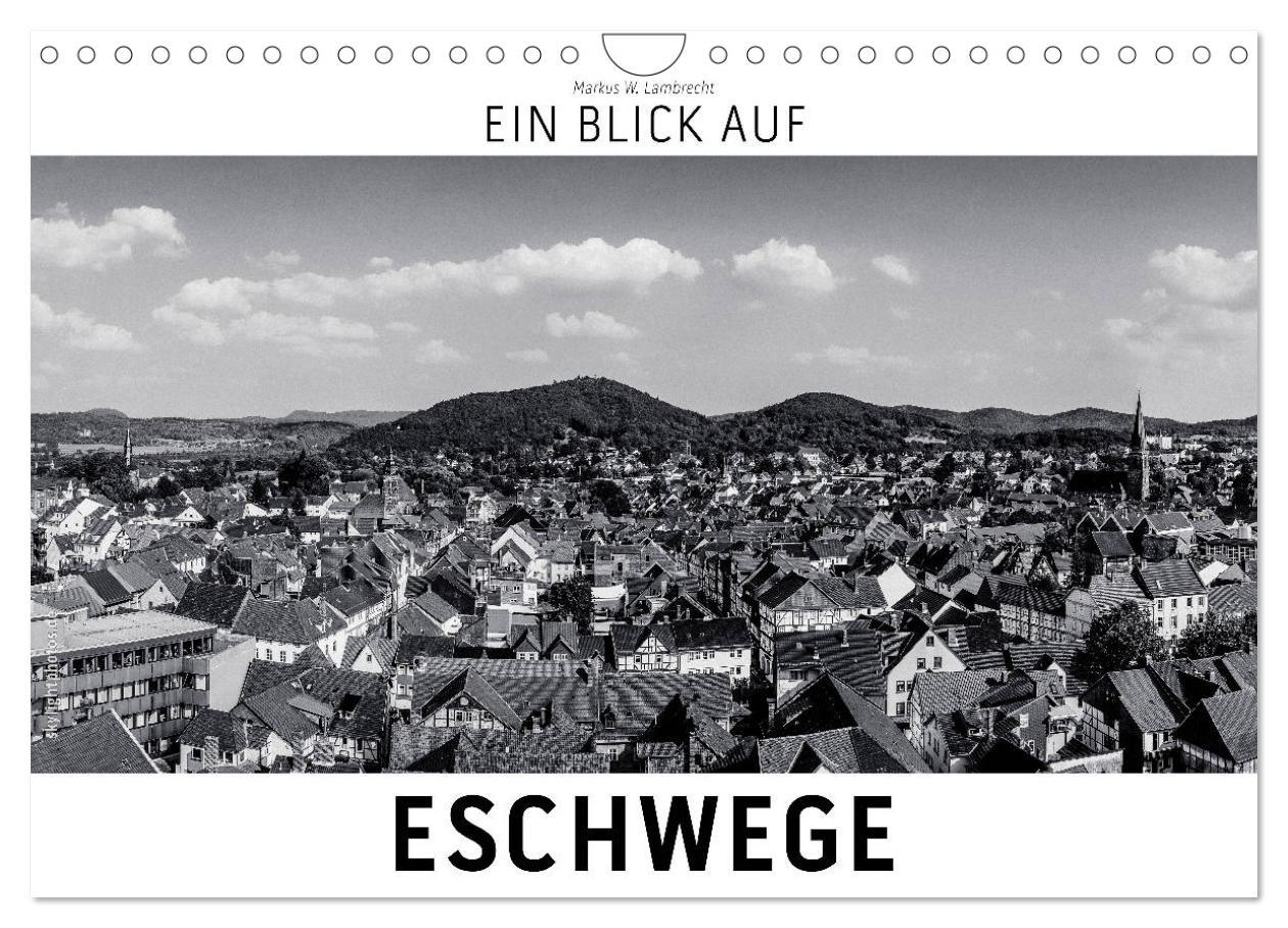 Cover: 9783435391677 | Ein Blick auf Eschwege (Wandkalender 2025 DIN A4 quer), CALVENDO...