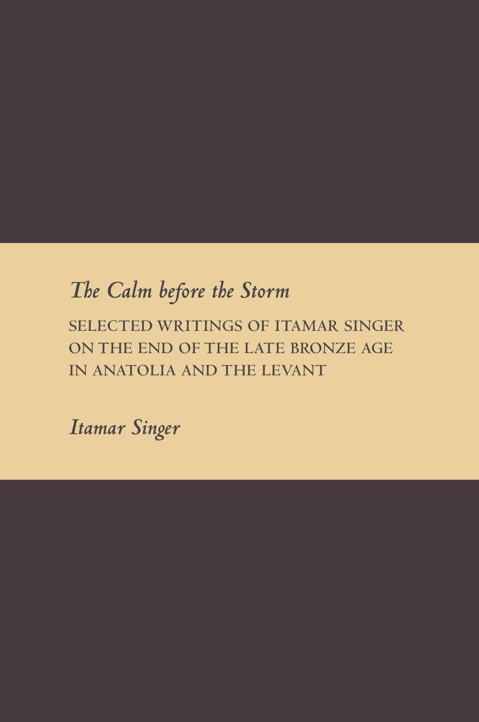 Cover: 9781589835580 | The Calm Before the Storm | Itamar Singer | Taschenbuch | Englisch