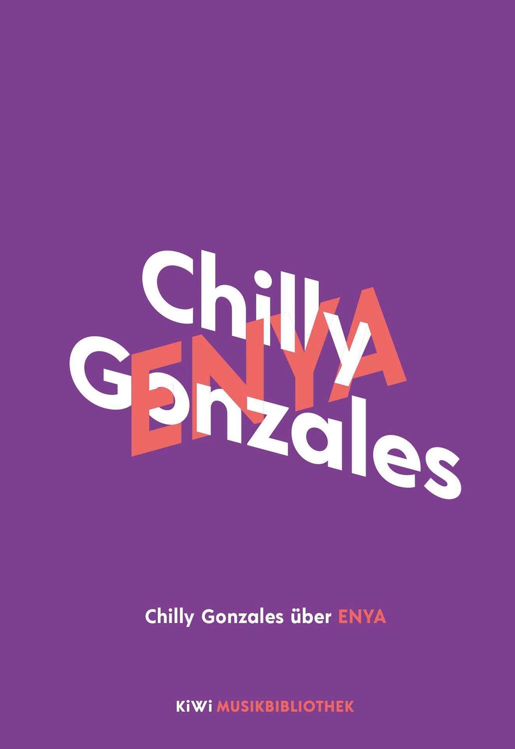 Cover: 9783462000139 | Chilly Gonzales über Enya | Chilly Gonzales | Buch | 86 S. | Deutsch