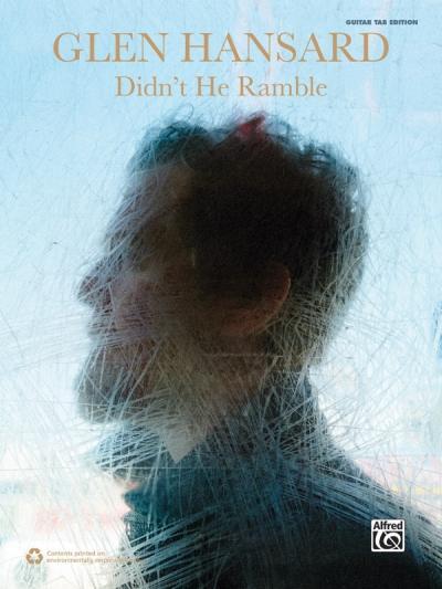 Cover: 9781470631871 | Glen Hansard -- Didn't He Ramble: Guitar Tab | Glen Hansard | Buch