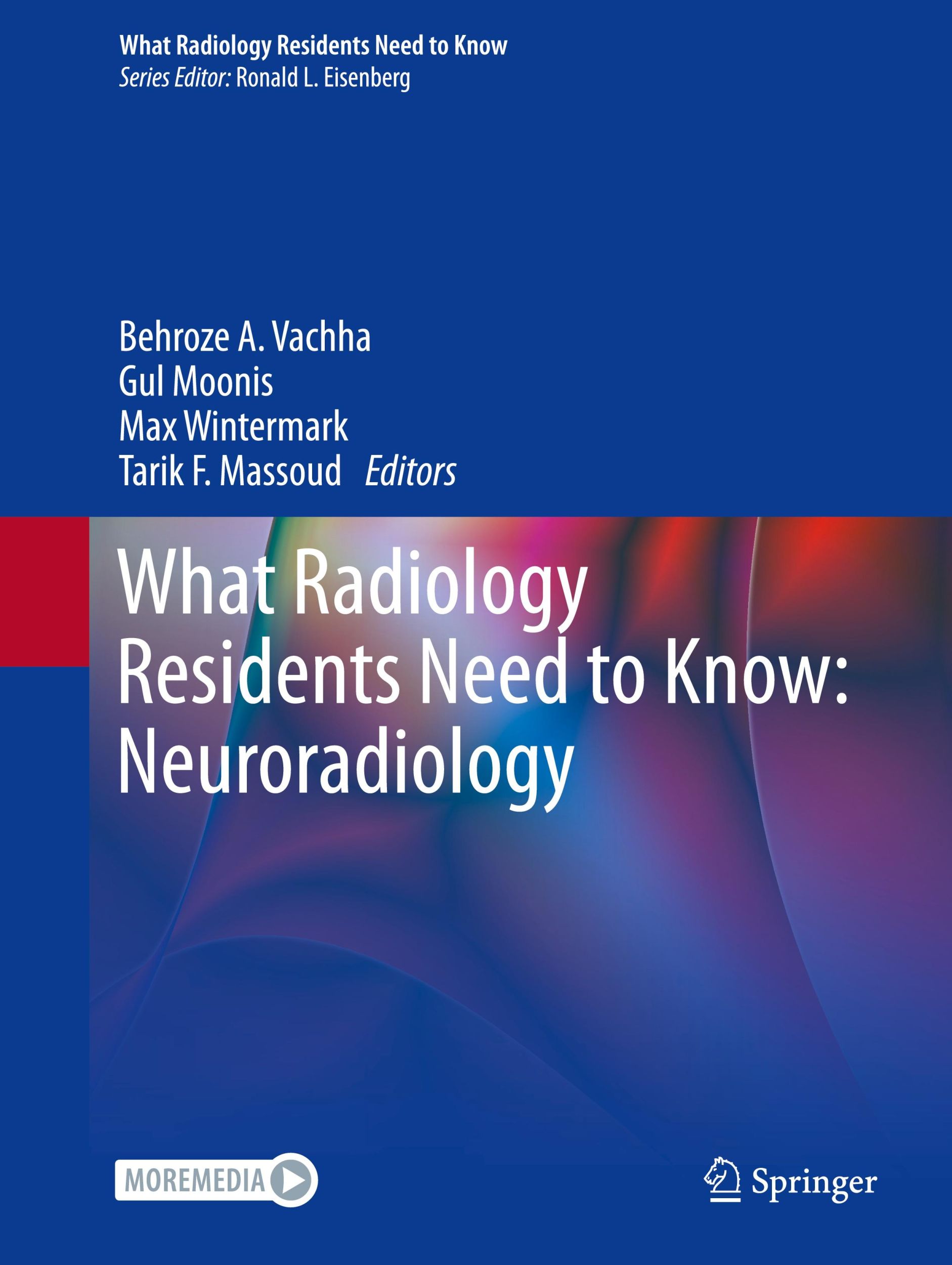 Cover: 9783031551239 | What Radiology Residents Need to Know: Neuroradiology | Vachha (u. a.)