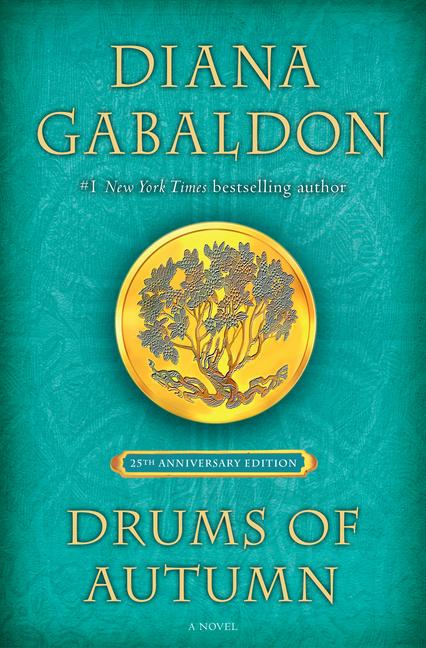 Cover: 9781984817716 | Drums of Autumn (25th Anniversary Edition) | A Novel | Diana Gabaldon