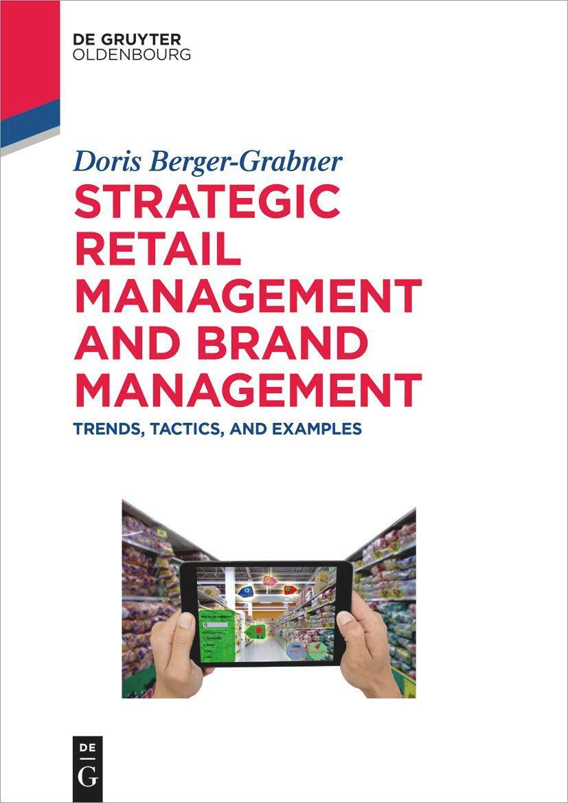 Cover: 9783110543834 | Strategic Retail Management and Brand Management | Berger-Grabner | IX