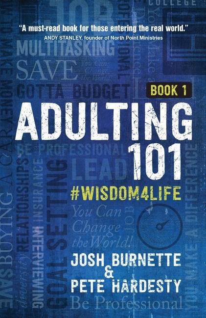 Cover: 9781424556366 | Adulting 101 Book 1 | #Wisdom4life | Josh Burnette (u. a.) | Buch