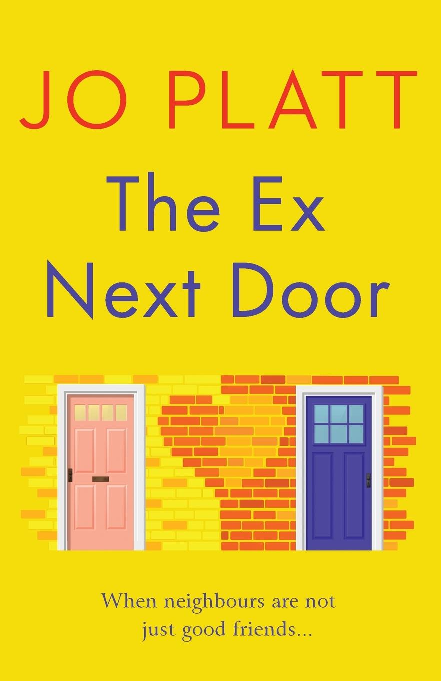 Cover: 9781804363232 | The Ex Next Door | Jo Platt | Taschenbuch | Kartoniert / Broschiert