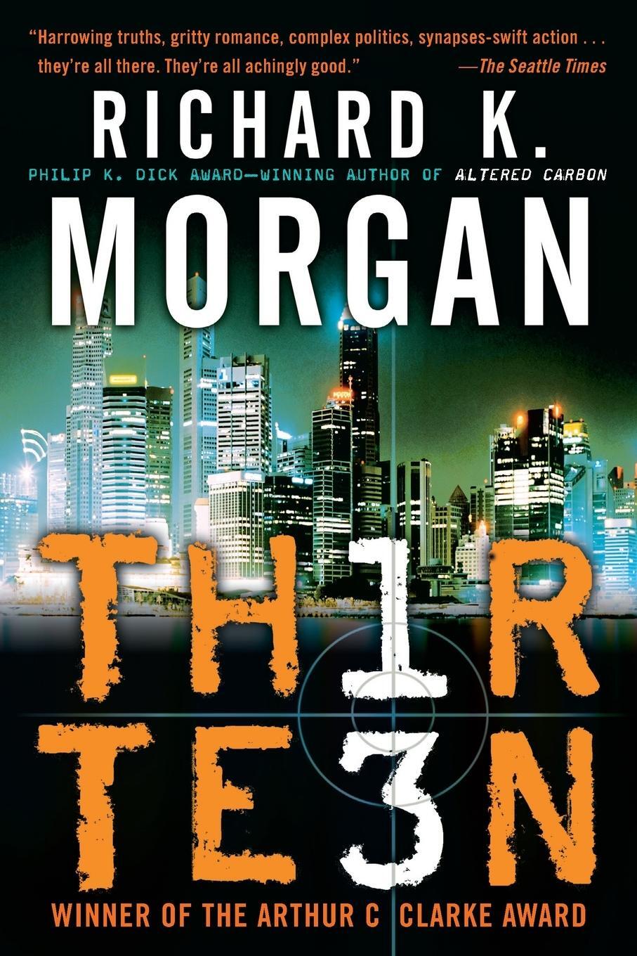 Cover: 9780345480897 | Thirteen | Richard K. Morgan | Taschenbuch | Paperback | Englisch