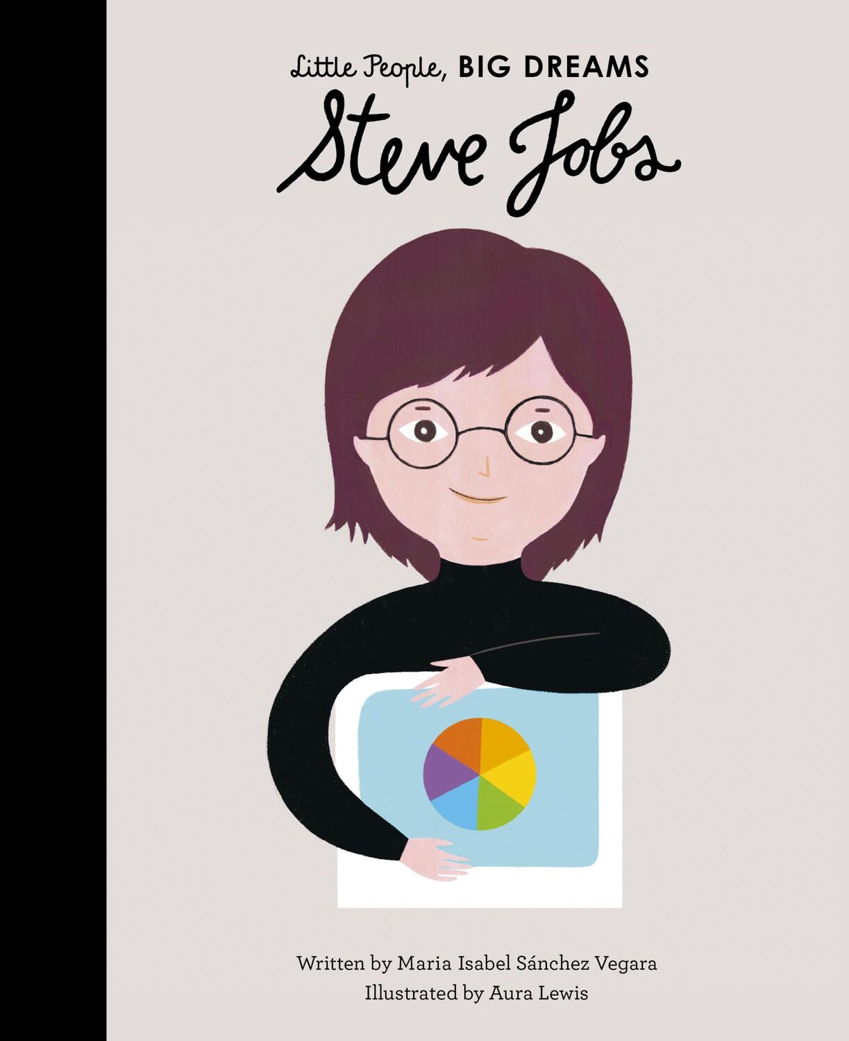 Cover: 9780711245761 | Little People, Big Dreams: Steve Jobs | Maria Isabel Sanchez Vegara