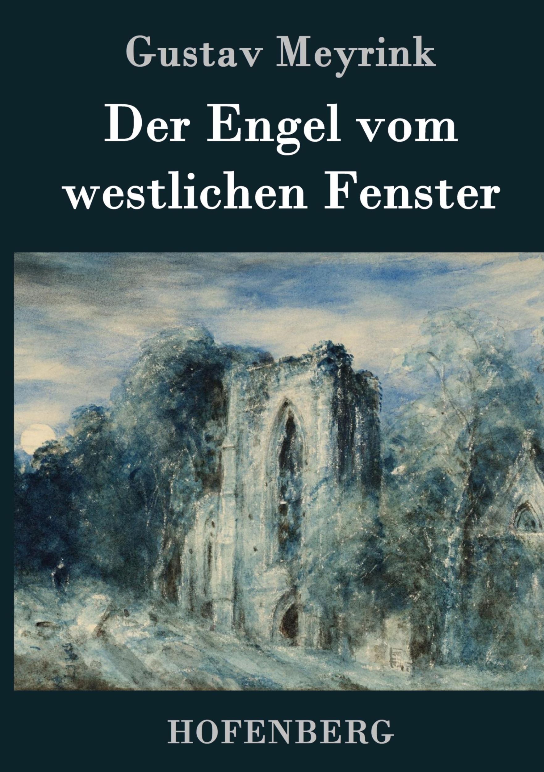 Cover: 9783861997030 | Der Engel vom westlichen Fenster | Roman | Gustav Meyrink | Buch