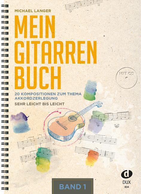 Cover: 9790500173847 | Mein Gitarrenbuch Band 1 | Michael Langer | Broschüre | Buch + CD