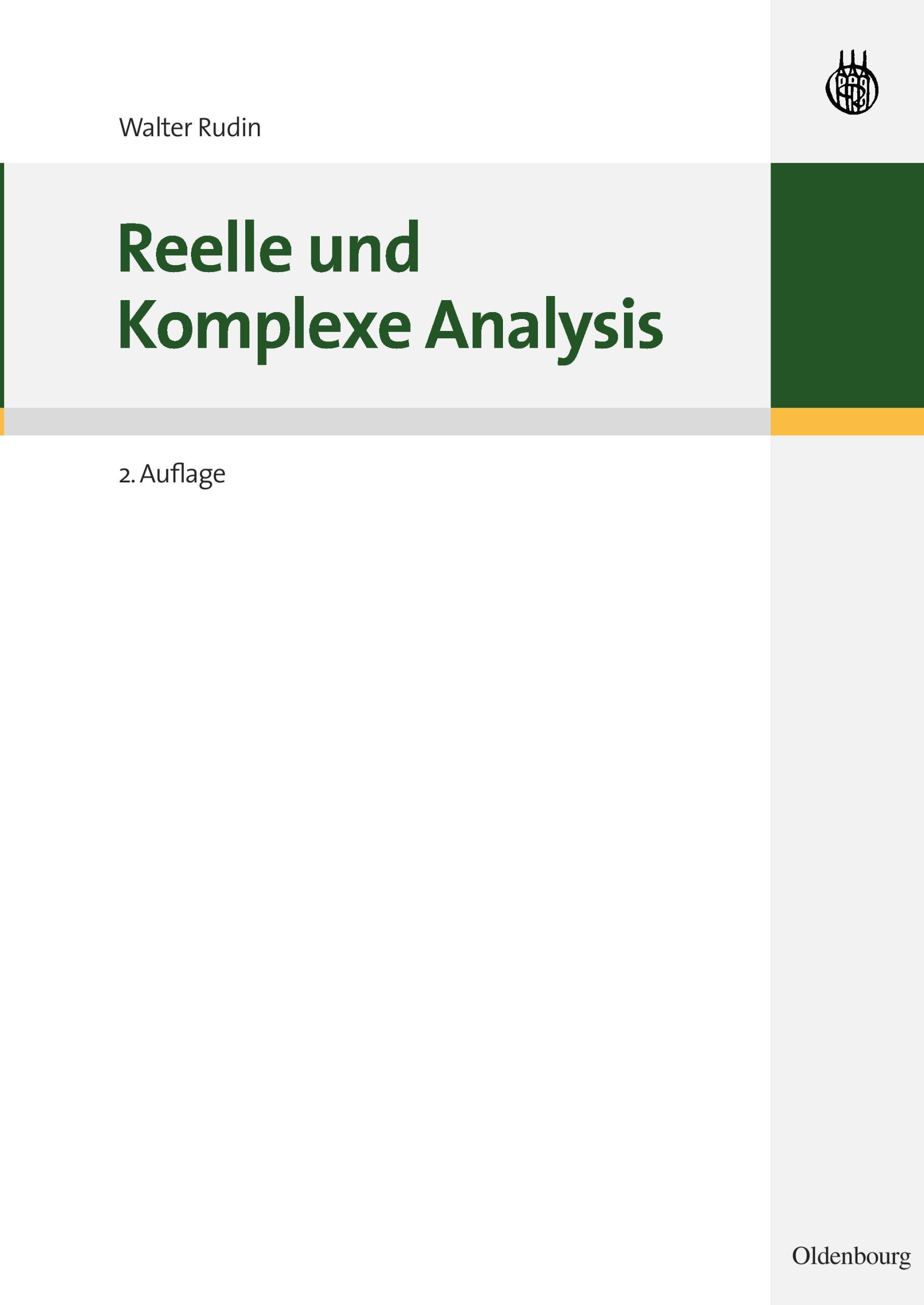 Cover: 9783486591866 | Reelle und Komplexe Analysis | Walter Rudin | Taschenbuch | XIV | 2009