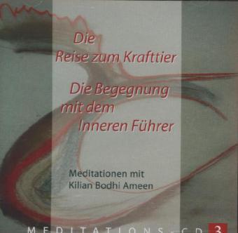 Cover: 9783937883052 | Die Reise zum Krafttier, 1 Audio-CD | Kilian Bodhi Ameen | Audio-CD