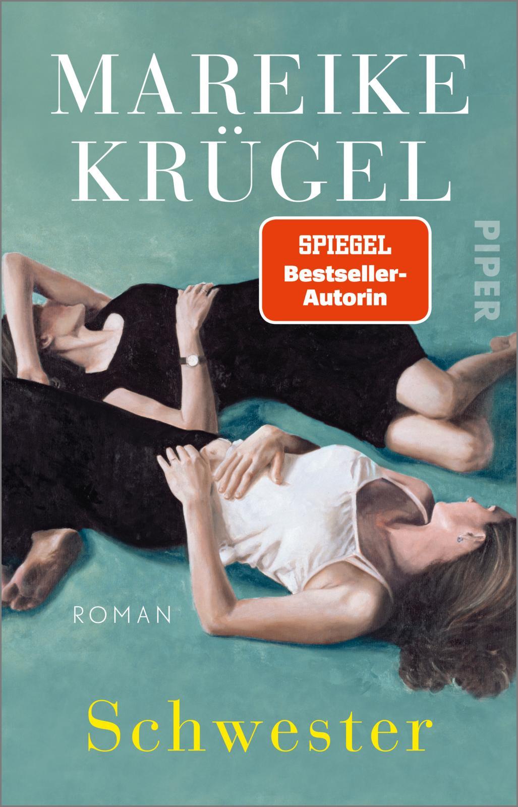 Cover: 9783492318877 | Schwester | Roman | Mareike Krügel | Taschenbuch | 336 S. | Deutsch