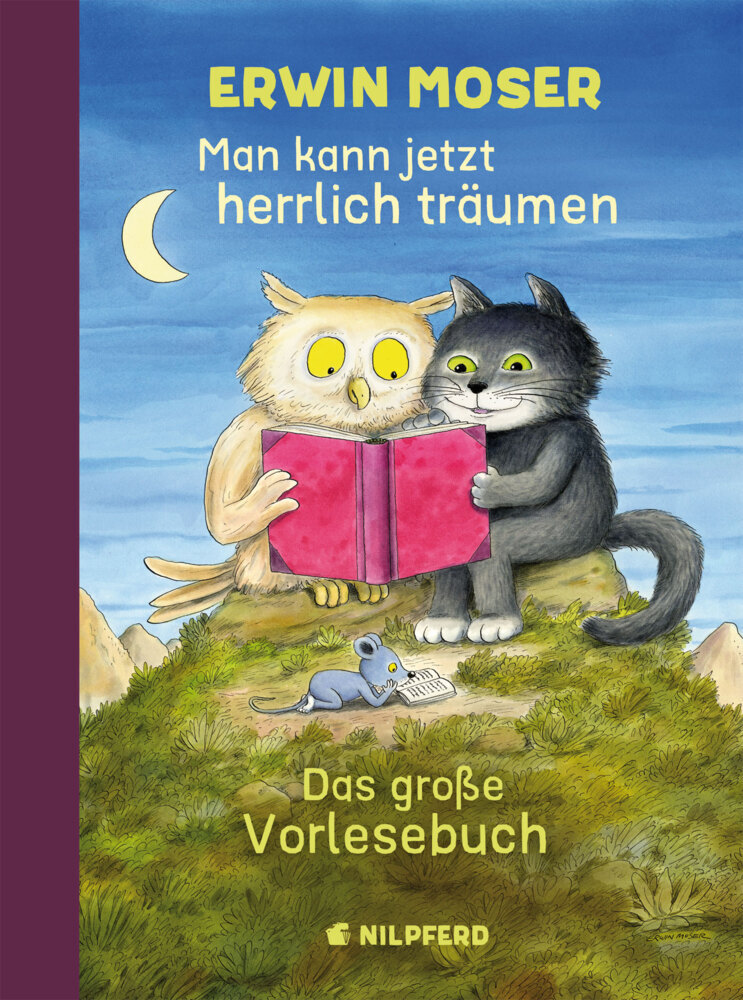 Cover: 9783707452037 | Man kann jetzt herrlich träumen | Das große Erwin Moser Vorlesebuch