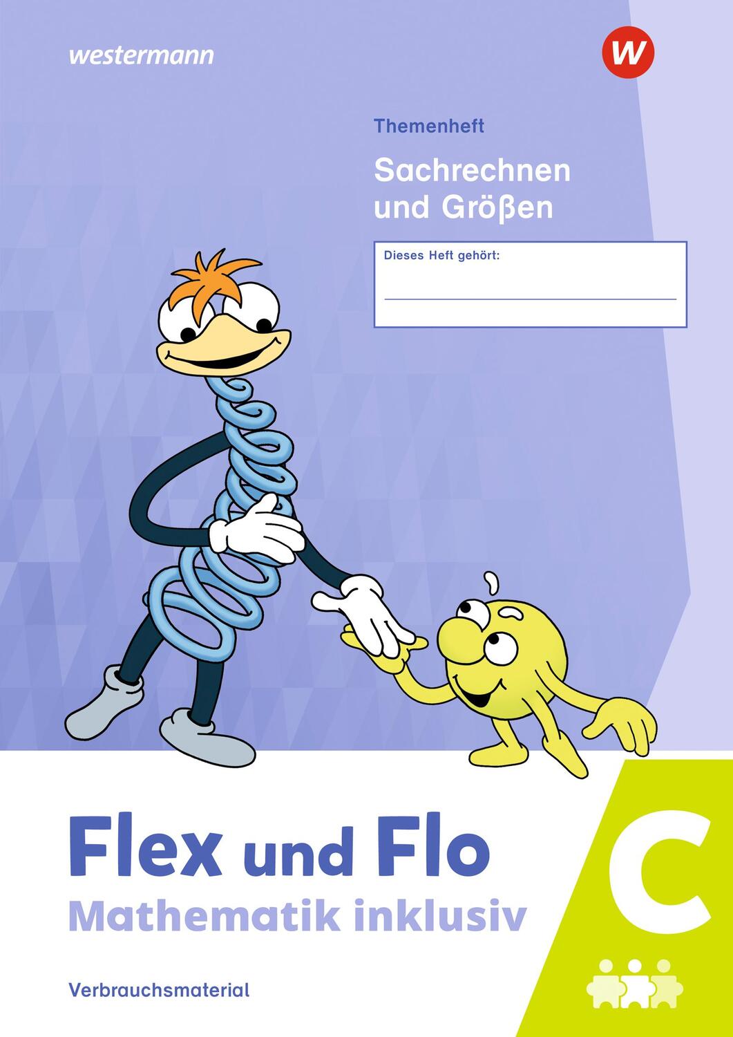 Cover: 9783141184228 | Flex und Flo - Mathematik inklusiv. Sachrechnen und Größen C | 48 S.