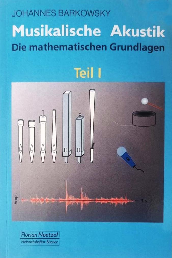 Cover: 9783795910662 | Musikalische Akustik | Die mathematischen Grundlagen - Teil 1 | Buch