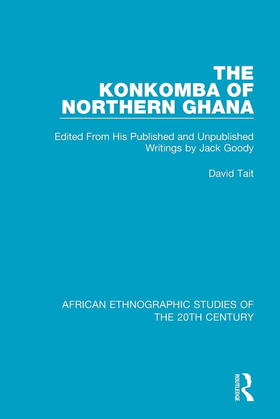 Cover: 9781138598669 | The Konkomba of Northern Ghana | David Tait | Taschenbuch | Englisch