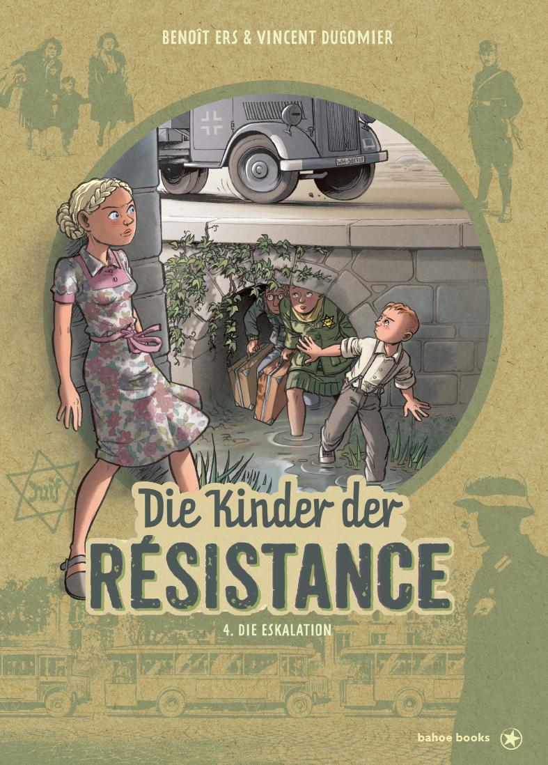 Cover: 9783903290662 | Die Kinder der Résistance. Band 04 | Die Eskalation | Buch | 60 S.