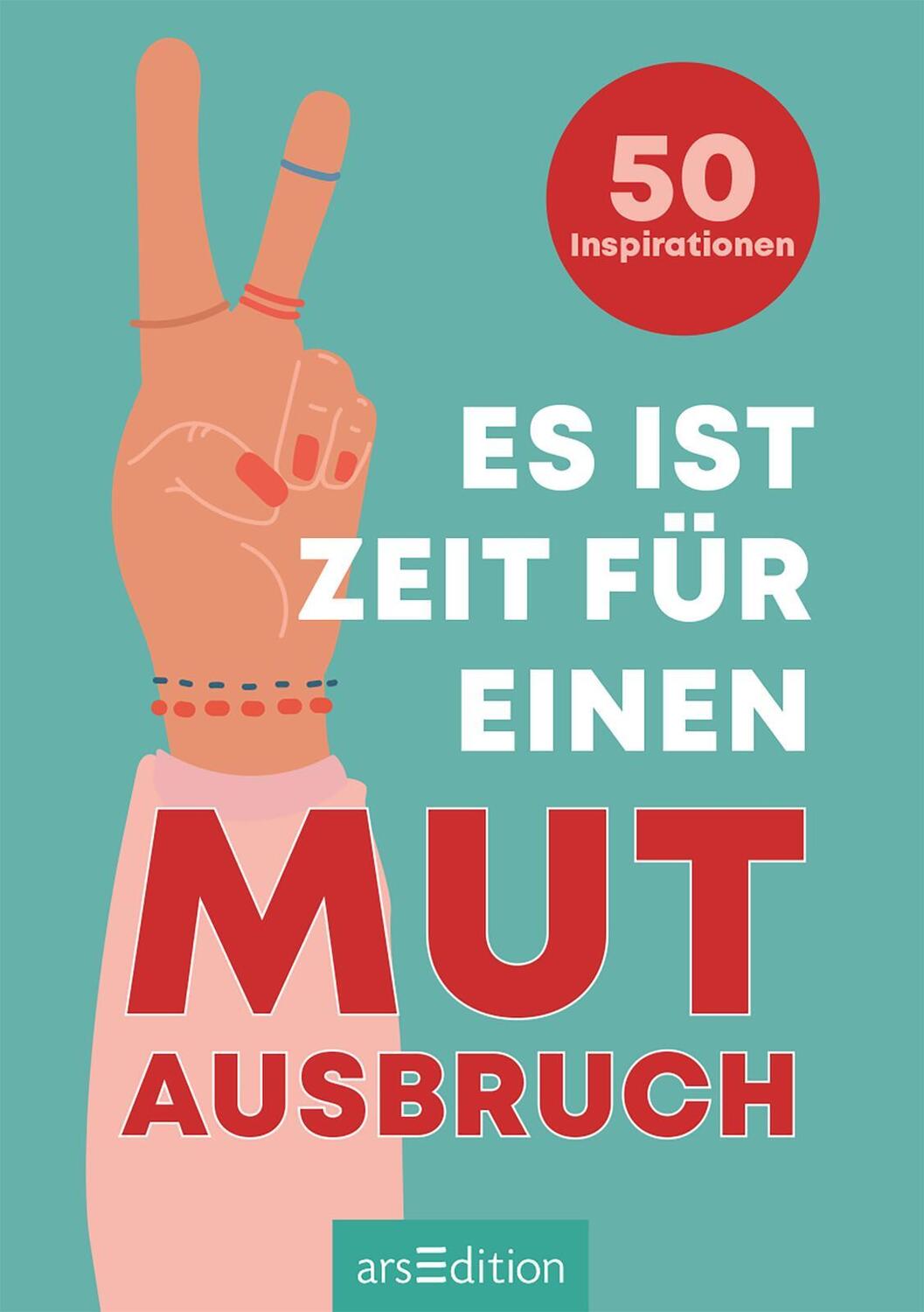 Bild: 9783845861791 | Es ist Zeit für einen Mutausbruch | 50 Inspirationen | Taschenbuch