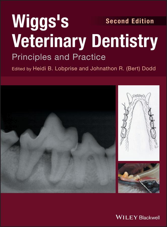 Cover: 9781118816127 | Wiggs's Veterinary Dentistry | Principles and Practice | Buch | 544 S.