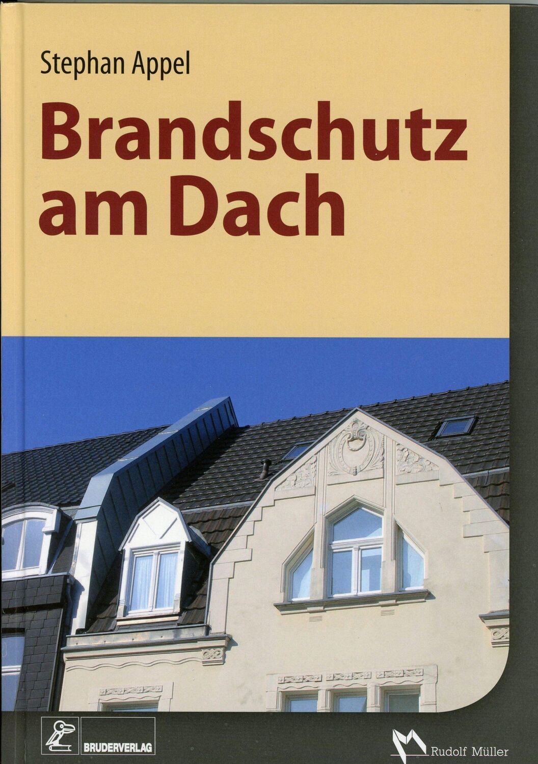 Cover: 9783862352470 | Brandschutz im Detail - Dächer | Anforderungen - Planung - Ausführung