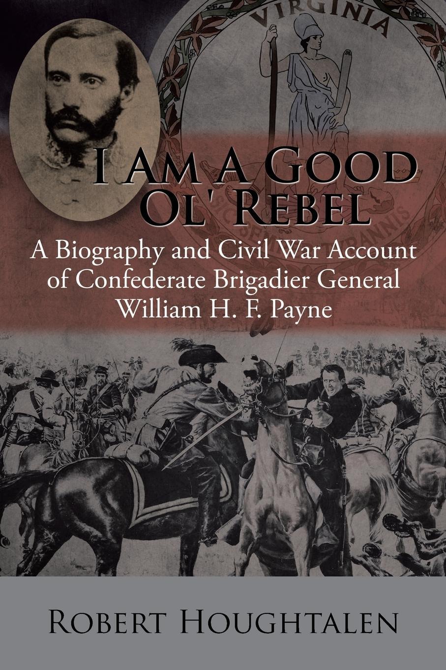 Cover: 9781504980548 | I Am a Good Ol' Rebel | Robert Houghtalen | Taschenbuch | Paperback