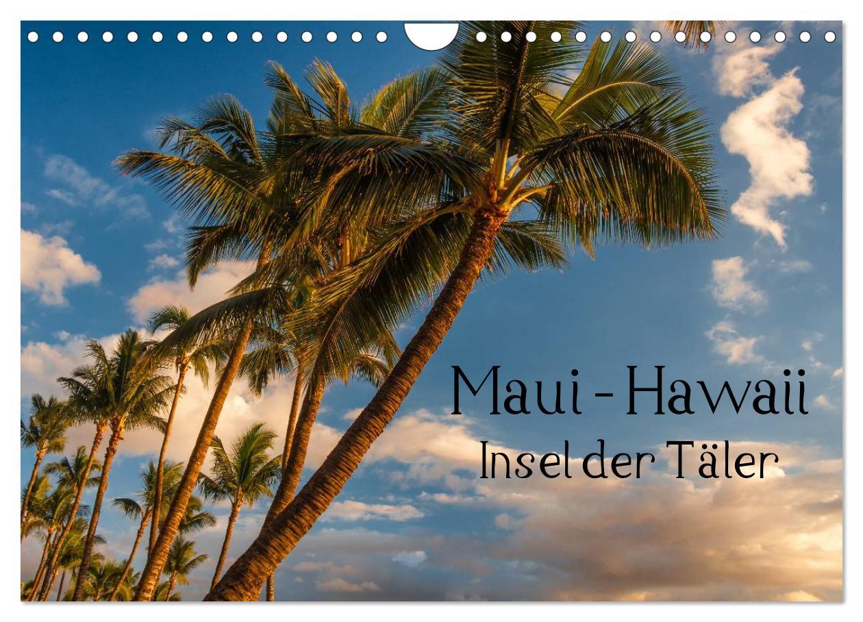 Cover: 9783435648801 | Maui Hawaii - Insel der Täler (Wandkalender 2025 DIN A4 quer),...