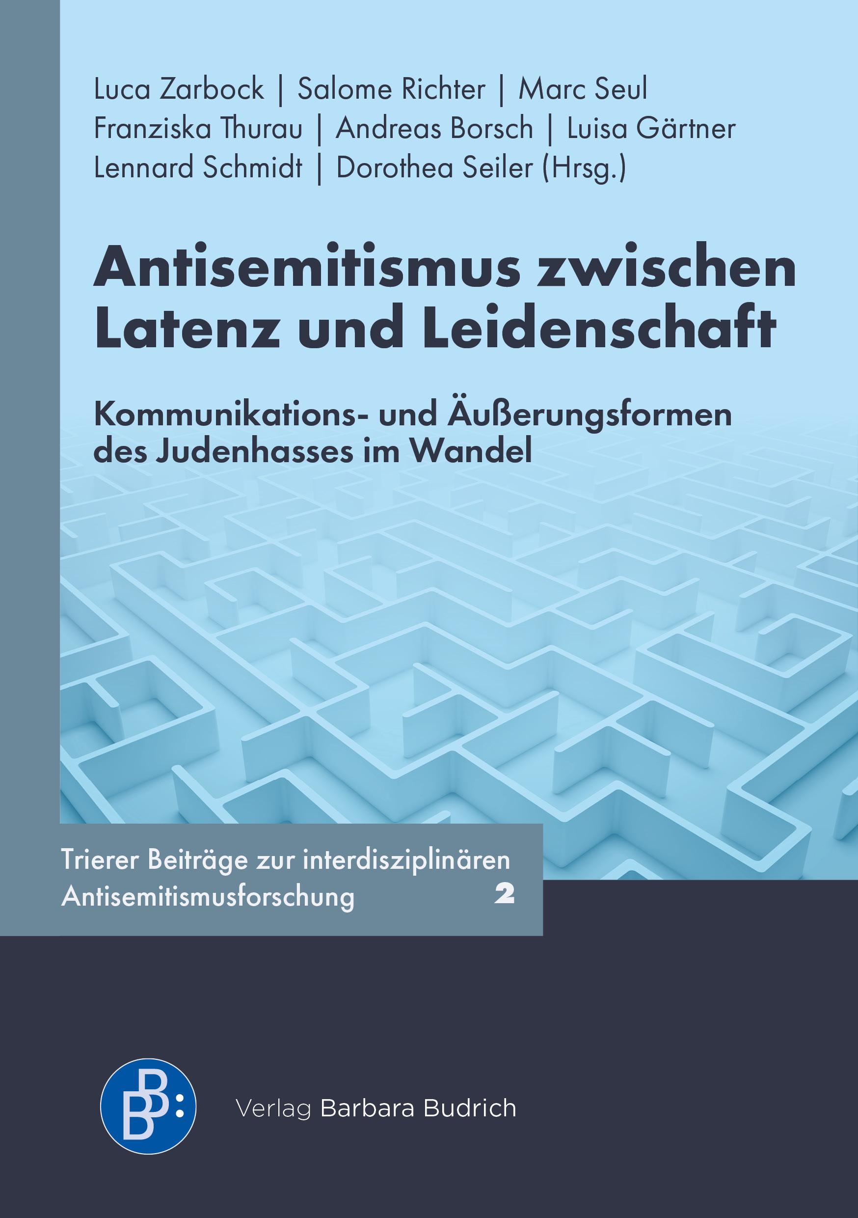 Cover: 9783847430803 | Antisemitismus zwischen Latenz und Leidenschaft | Luca Zarbock (u. a.)