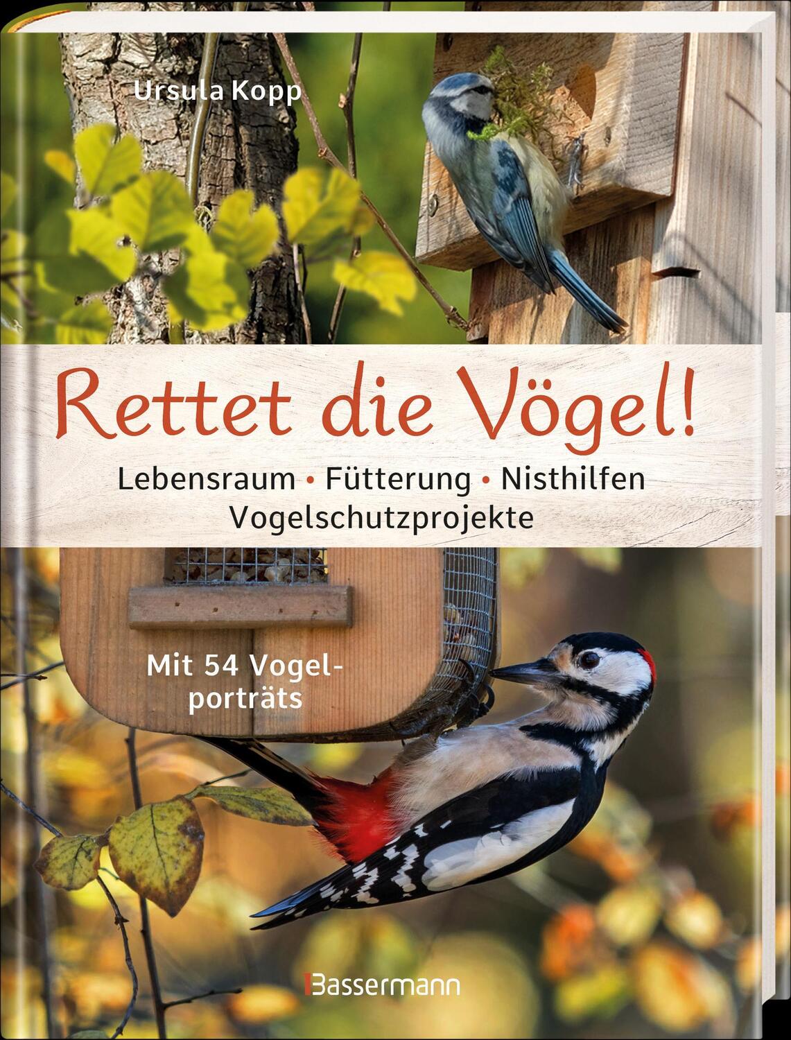 Bild: 9783809443179 | Rettet die Vögel! Lebensraum, Fütterung, Nisthilfen,...