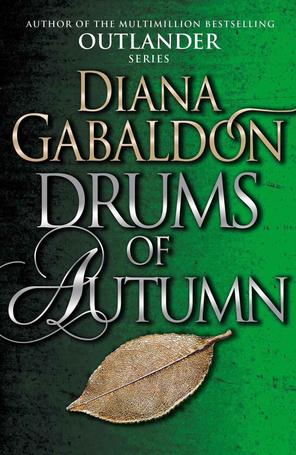 Cover: 9781784751340 | Drums of Autumn | Diana Gabaldon | Taschenbuch | Outlander | 1200 S.