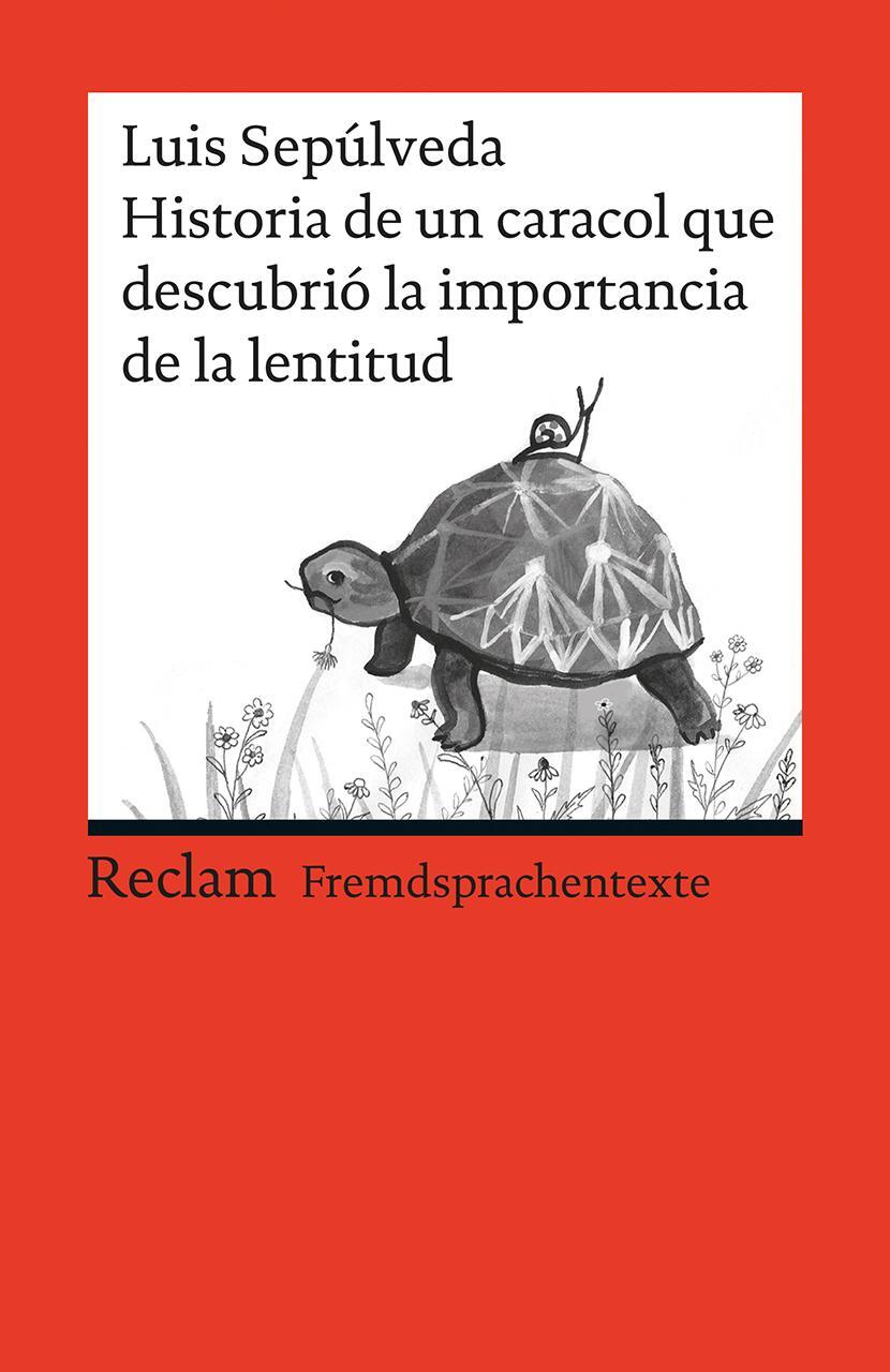 Cover: 9783150199176 | Historia de un caracol que descubrió la importancia de la lentitud