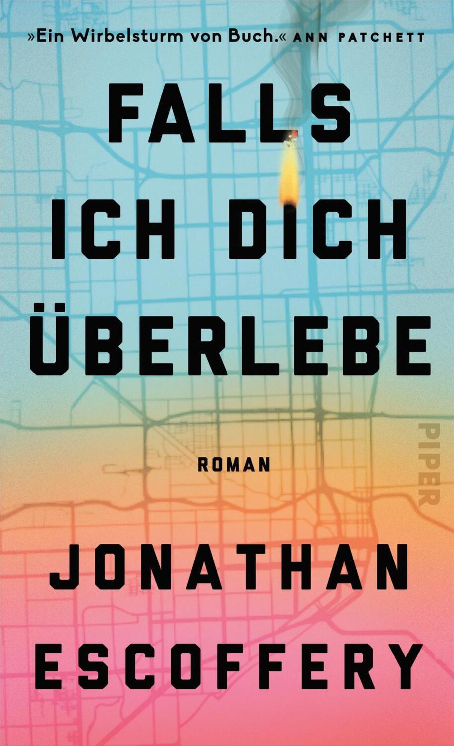 Cover: 9783492071543 | Falls ich dich überlebe | Roman Shortlist Booker Prize 2023 | Buch