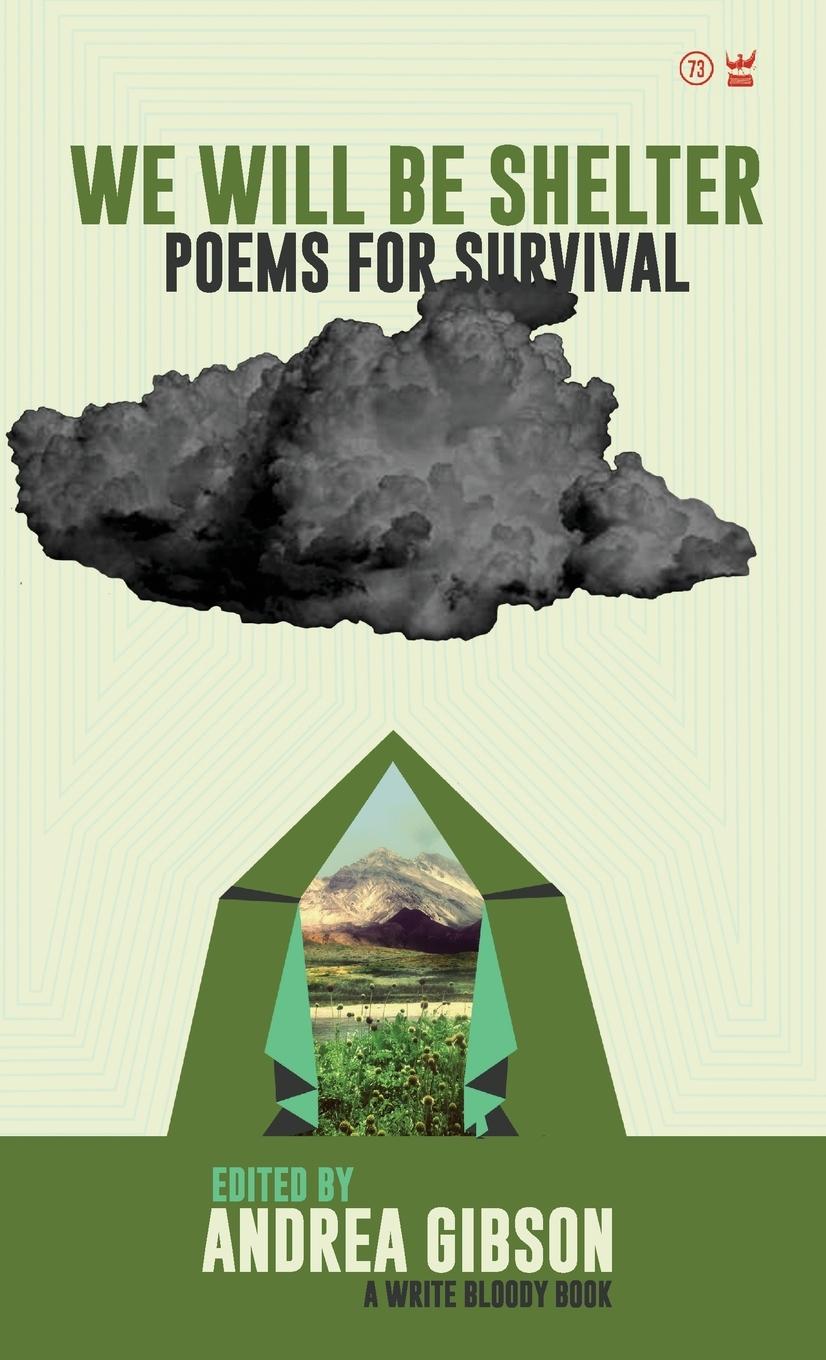 Cover: 9781938912030 | We Will Be Shelter | Poems for Survival | Andrea Gibson | Buch | 2021