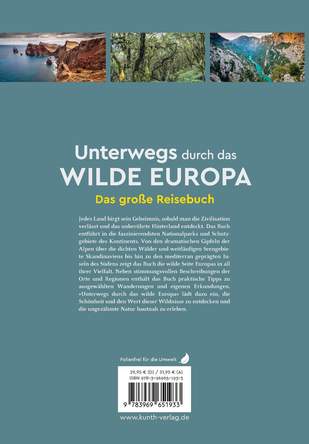 Rückseite: 9783969651933 | KUNTH Unterwegs durch das wilde Europa | Das große Reisebuch | Buch