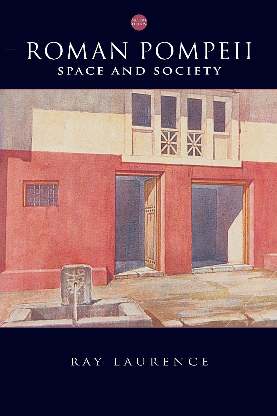 Cover: 9780415391252 | Roman Pompeii | Space and Society | Ray Laurence | Taschenbuch | 2006