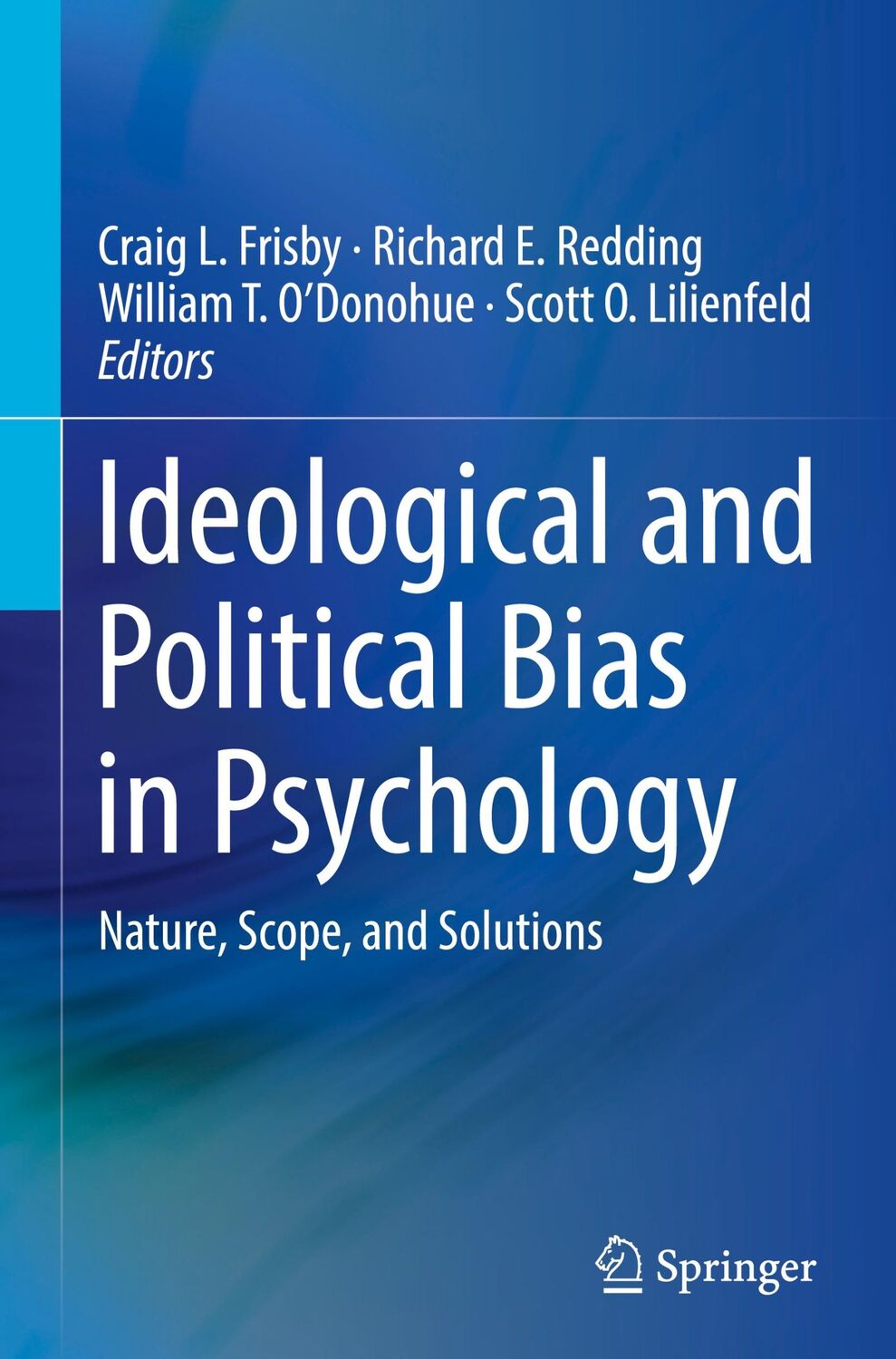 Cover: 9783031291470 | Ideological and Political Bias in Psychology | Craig L. Frisby (u. a.)