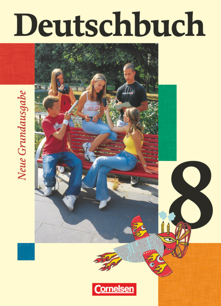 Cover: 9783060607990 | Deutschbuch - Sprach- und Lesebuch - Grundausgabe 2006 - 8. Schuljahr