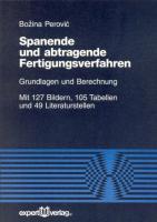 Cover: 9783816919117 | Spanende und abtragende Fertigungsverfahren | Bozina Perovic | Buch