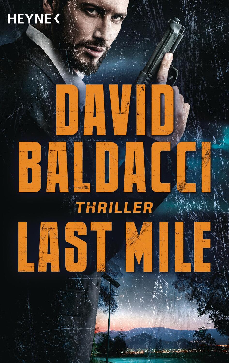 Cover: 9783453439498 | Last Mile | Thriller | David Baldacci | Taschenbuch | 544 S. | Deutsch