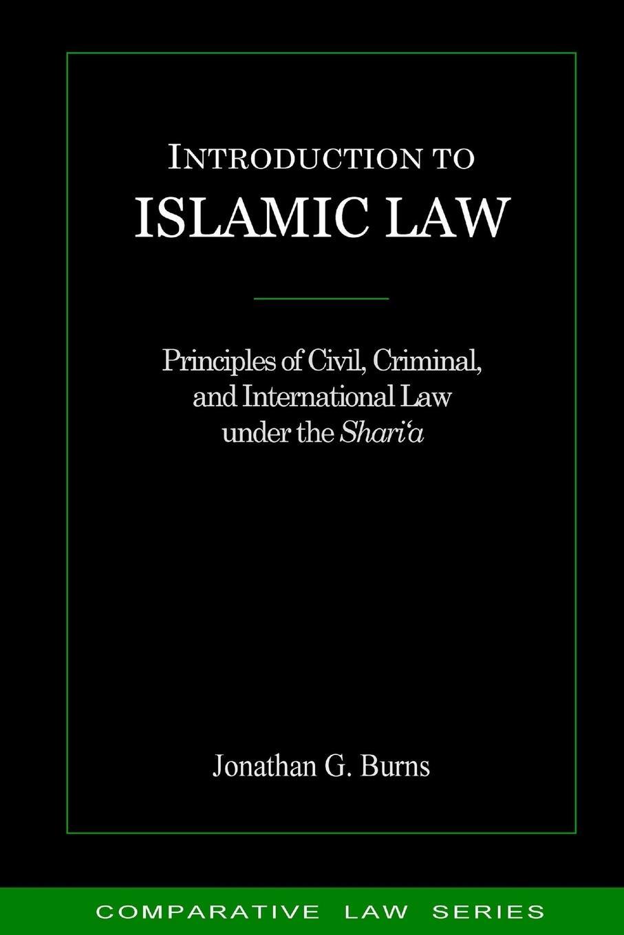 Cover: 9780984518258 | Introduction to Islamic Law | Jonathan G. Burns | Taschenbuch | 2013