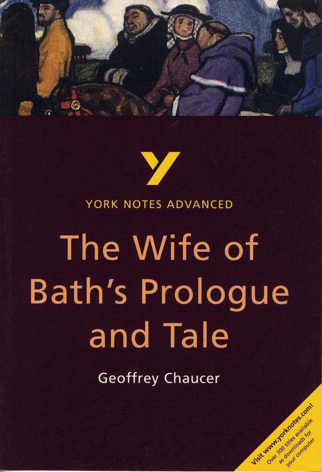 Cover: 9780582329263 | The Wife of Bath's Prologue and Tale: York Notes Advanced -...