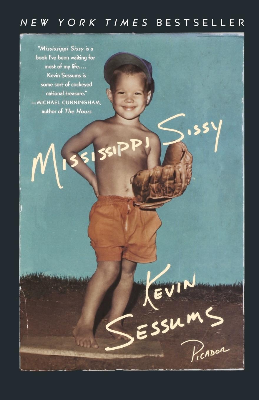 Cover: 9780312341022 | Mississippi Sissy | Kevin Sessums | Taschenbuch | Englisch | 2008