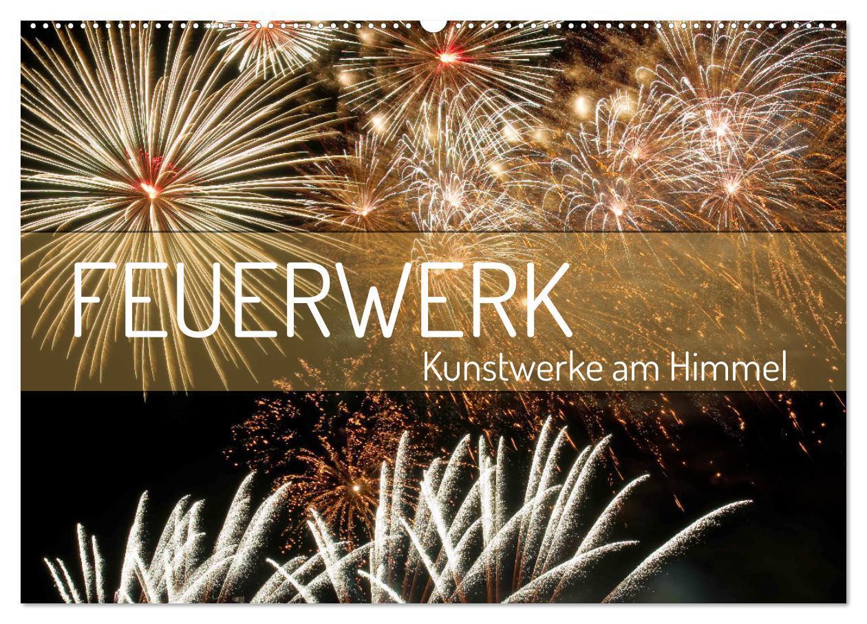 Cover: 9783435062522 | Feuerwerk - Kunstwerke am Himmel (Wandkalender 2025 DIN A2 quer),...