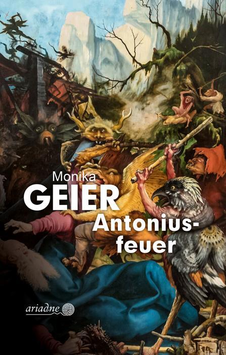 Cover: 9783867542708 | Antoniusfeuer | Monika Geier | Buch | Ariadne | Lesebändchen | 432 S.