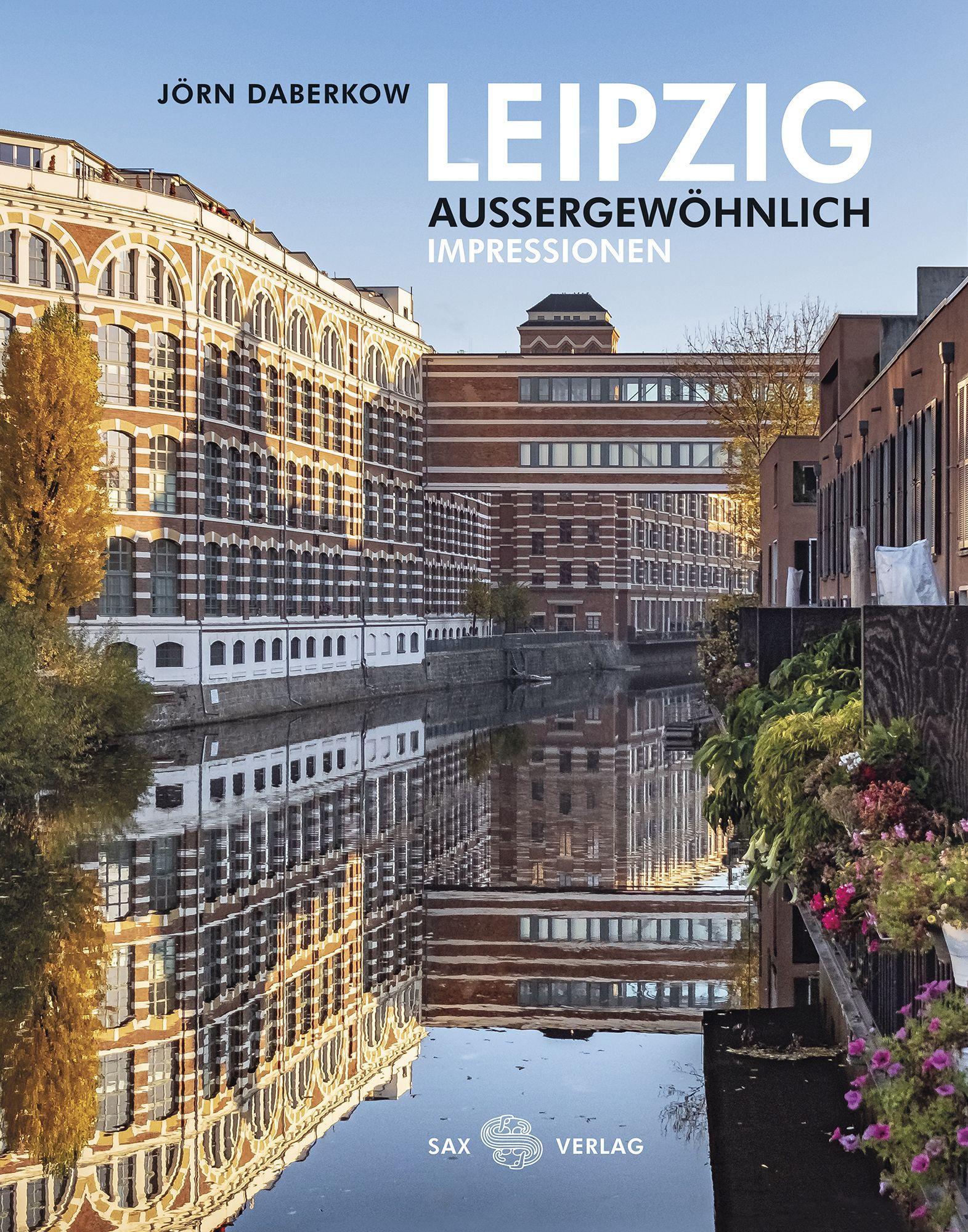 Cover: 9783867292627 | Leipzig Außergewöhnlich | Impressionen | Jörn Daberkow | Buch | 160 S.