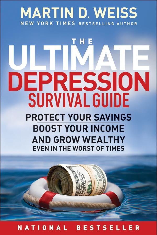 Cover: 9780470598214 | The Ultimate Depression Survival Guide | Martin D Weiss | Taschenbuch