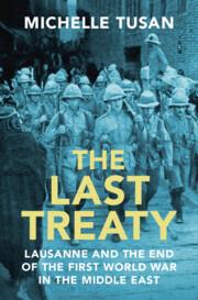 Cover: 9781009371087 | The Last Treaty | Michelle Tusan | Buch | Gebunden | Englisch | 2023