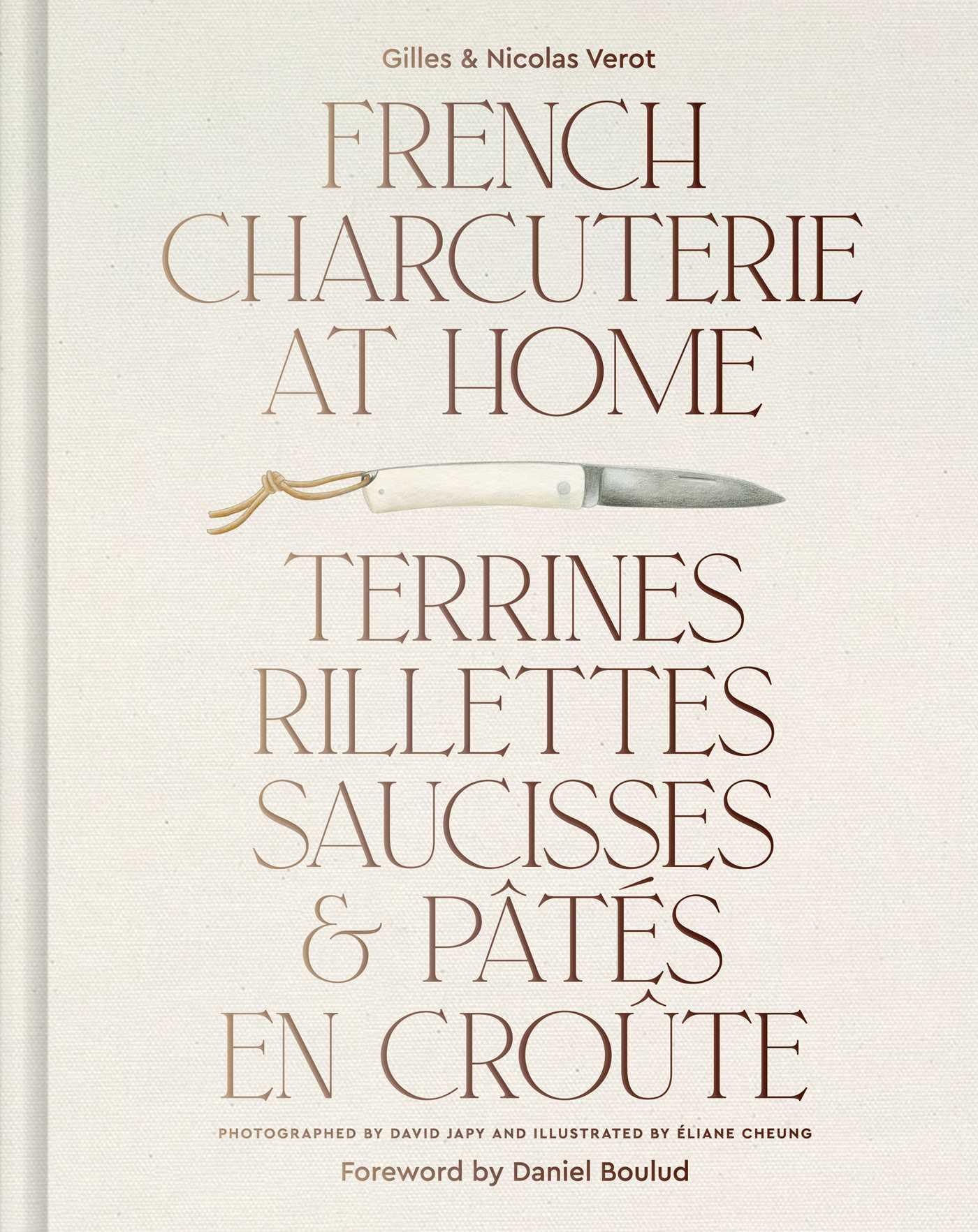 Cover: 9781962098076 | French Charcuterie at Home | Gilles Vérot (u. a.) | Buch | Englisch